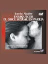 Enriquecer El Goce Sexual En Pareja@